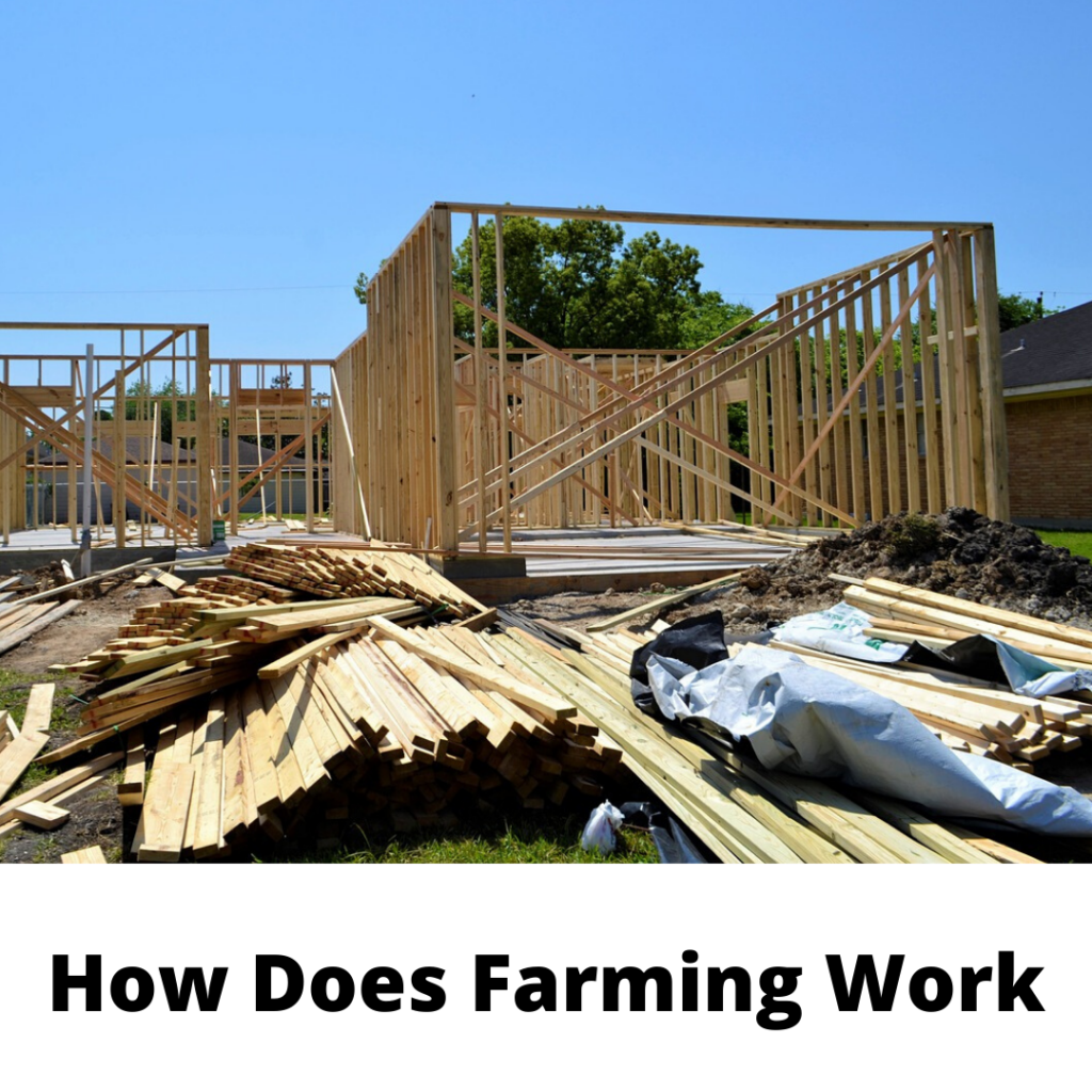 How Does Farming Work