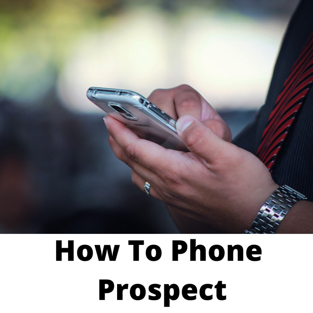How to Phone Prospect